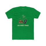 God Money Power Tee — Spiritual Faith & Wealth Graphic T-Shirt