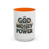 God Money Power Accent Coffee Mug — Inspirational Faith & Prosperity Ceramic Mug (11/15oz)