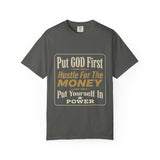 Put GOD First Hustle For The MONEY Graphic T-Shirt