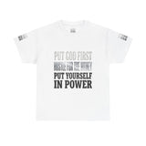 Inspirational Faith Tee — "Put God First, Hustle for the Money, Put Yourself in Power"