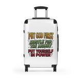 Suitcase — “Put God First, Hustle for the Money, Put Yourself in Power” Inspirational Carry-On