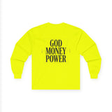 God Money Power Long Sleeve Tee