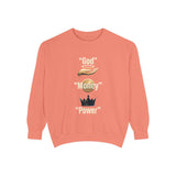 God Is One Power Sweatshirt