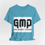 GMP God Money Power- Graphic Tee