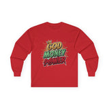 Long Sleeve Tee — 'God Money Power' Bold Graphic Spiritual Streetwear
