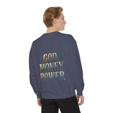 God Money Power Sweatshirt — Religious Inspirational Crewneck