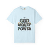God Money Power T-Shirt — Faith & Hustle Graphic Tee
