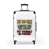 Suitcase — “Put God First, Hustle for the Money, Put Yourself in Power” Inspirational Carry-On
