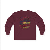 Inspirational Long Sleeve Tee — “Put God First, Hustle for the Money, Put Yourself in Power”
