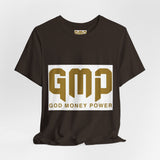 GMP "God Money Power" Graphic Tee — Inspirational Faith & Prosperity Shirt