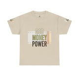 God Money Power Graphic Tee