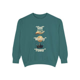 God Is One Power Sweatshirt