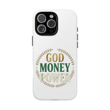 Phone Case — "God Money Power" Inspirational Religious Design