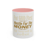 Inspirational Coffee Mug — “Put God First, Hustle for the Money”