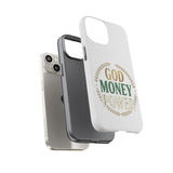 Phone Case — "God Money Power" Inspirational Religious Design
