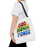 Tote Bag- God Money Power