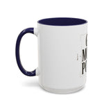 God Money Power Accent Coffee Mug – Inspirational Religious Typography Mug (11/15oz)