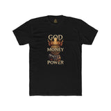 God Money Power Tee — Bold Faith & Hustle Graphic T-Shirt