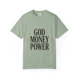God Money Power T-Shirt — Bold Faith & Hustle Graphic Tee