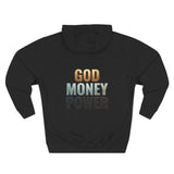 God Money Power Hoodie — Bold Religious & Motivational Graphic Pullover