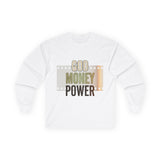 God Money Power Long Sleeve Tee