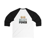 Baseball Tee — "God Money Power" Inspirational Baseball Tee (3/4 Sleeve)