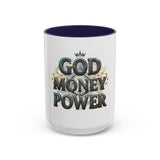 God Money Power Accent Coffee Mug — Inspirational Faith & Prosperity Ceramic Mug (11/15oz)