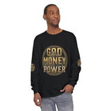 God Money Power Long Sleeve T-Shirt
