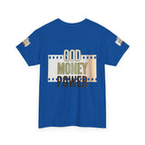 God Money Power Graphic Tee