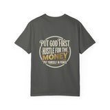 Money Quote T-Shirt — "Put God First, I Hustle For The Money" Graphic Tee
