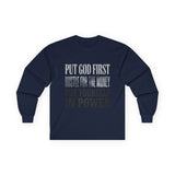 Long Sleeve Tee — "Put God First, Hustle for the Money, Put Yourself in Power" Inspirational Faith & Hustle Top