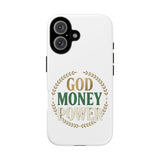 Phone Case — "God Money Power" Inspirational Religious Design