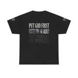 Inspirational Faith Tee — "Put God First, Hustle for the Money, Put Yourself in Power"