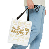 Inspirational 'Put God First, Hustle For The Money' Tote Bag
