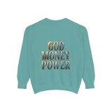 God Money Power Sweatshirt — Religious Inspirational Crewneck