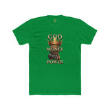 God Money Power T-Shirt — Crown & Fist Graphic Tee