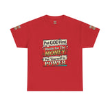 Put GOD First Hustle For The MONEY Tee - Faith & Motivation Graphic T-Shirt