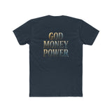 God Money Power Tee — Spiritual Faith & Wealth Graphic T-Shirt