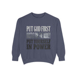 Put God First Hustle For The Money Put Yourself In Power Sweatshirt