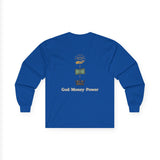 Long Sleeve Tee — "God · Money · Power" Graphic