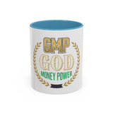 GMP Coffee Mug — “GOD Money Power” Motivational Accent Mug