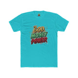 God Money Power T-Shirt — Faith & Prosperity Graphic Tee