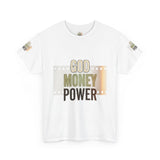 God Money Power Graphic Tee