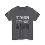 Inspirational Faith Tee — "Put God First, Hustle for the Money, Put Yourself in Power"