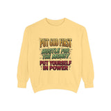 Faith & Hustle Sweatshirt — "Put God First, Hustle for the Money, Put Yourself in Power"