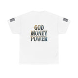 God Money Power Tee — Graphic Faith & Wealth Statement T‑Shirt