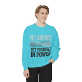 Put God First Hustle For The Money Put Yourself In Power Sweatshirt
