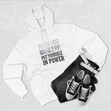 Inspirational Power Hoodie — "Put Yourself In Power" Religious Motivational Sweatshirt