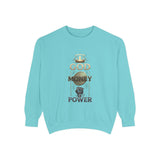 God Money Power Sweatshirt