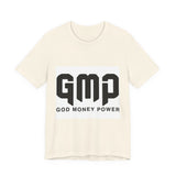 GMP God Money Power- Graphic Tee
